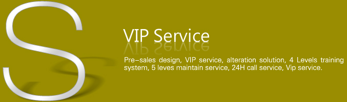 VIP service and training & maintenance systems